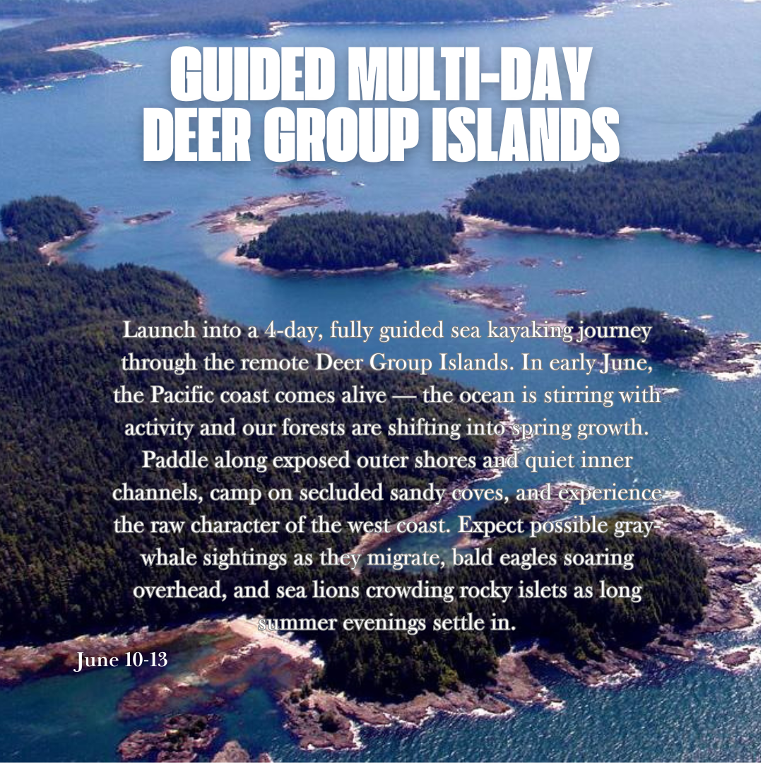 JUN 10-13 | Guided Multi-Day: Deer Group Islands