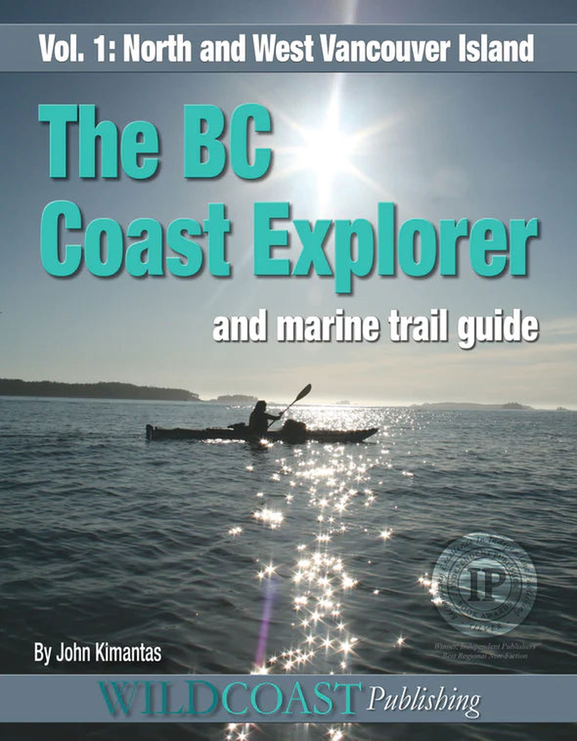 Wildcoast  BC Coast Explorer Volume 1: North and West Vancouver Island  BestCoast Outfitters 