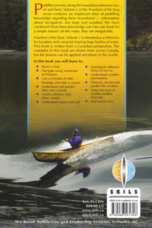   Navigation, Sea State And Weather - A Paddler's Manual. Freedom of the Seas Volume 1. 2020. Second Edition (Paperback).  BestCoast Outfitters 