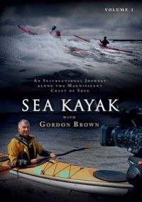 SKILS  Sea Kayak with Gordon Brown, Volume 1: Sea Kayak Handling; DVD  BestCoast Outfitters 